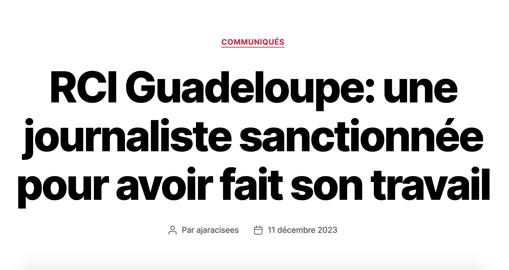 Rci Guadeloupe Une Journaliste Sanctionn E Pour Avoir Fait Son